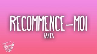 SANTA - RECOMMENCE-MOI