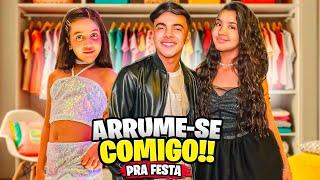 DIA DE FESTA COM OS AMIGOS ! ARRUME-SE COMIGO 