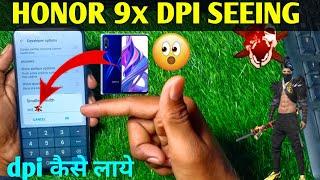 HONOR 9x  DPI SETTING FOR FREE FIRE // HOW TO CHANGE DPI SETTING IN HONOR 9x