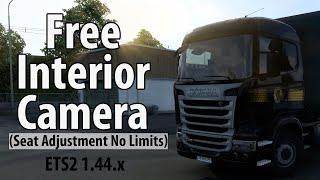 ETS2 Free Interior Camera Mod (1.44.x)