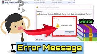 winrar no archives found error fix 100%working|WinRAR extracting no archives found|youtube update