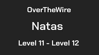 OverTheWire Natas Level 11 - Level 12