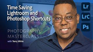 Photography Masterclass - Time Saving Lightroom and Photoshop Shortcuts