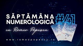 Săptămâna Numerologică #41 cu Romeo Popescu