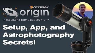 Celestron Origin Tutorial: How to Set Up & Use Celestron Origin for Astroimaging with Dr. Sasse