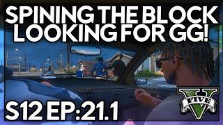 Episode 21.1: Spinning The Block Looking For GG! | GTA RP | GW Whitelist