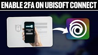 How To Enable 2FA On Ubisoft Connect 2024! (Full Tutorial)