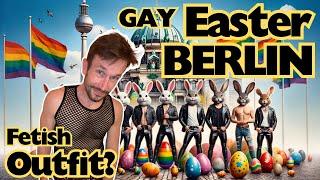 My Experience - Exploring Gay Berlin: An Easter Berlin Fetish Adventure