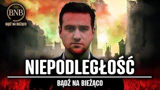 BĄDŹ NA BIEŻĄCO - NIEPODLEGŁOŚĆ [ Maciej Podstawka ]