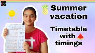 My Summer Vacation Timetable with Timings | Full day Timetable | Routine | Bani's Fun Place