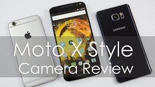 Moto X Style Camera Review & Comparison with Note 5 & iPhone 6s