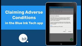 Claiming Adverse Conditions in the Blue Ink Tech app