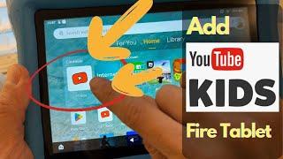 Download YouTube Kids on Any Fire Tablet