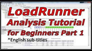 LoadRunner Analysis - Loadrunner Analysis Tutorial-LoadRunner Analysis Graphs Explained-LoadRunner