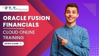 Oracle Fusion Financials Cloud Online | Learn Oracle Fusion Financials | Demo Class -1