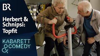 Herbert und Schnipsi: Topfit | Auf bairisch g'lacht! | BR Kabarett & Comedy