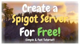 How to make a Spigot 1.18 Server for Free! [2022] |High Performance|