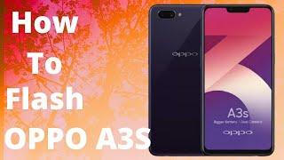 How to flash Oppo A3s | Oppo A3s Flash File with Flashing Guide with SP Flash Tool