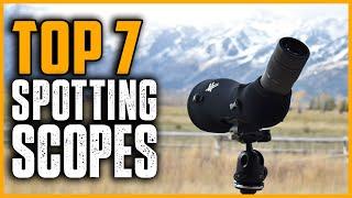 Best Spotting Scopes 2024 | Top 7 Best Long Range Spotting Scopes