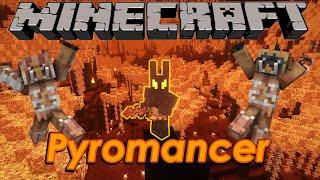 Pyromancer. A Fiery Minecraft Mod Review.