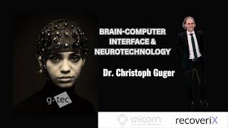 Next-Gen Neurotech with Dr. Christoph Guger: g.tec's Breakthroughs in Brain-Computer Interfaces