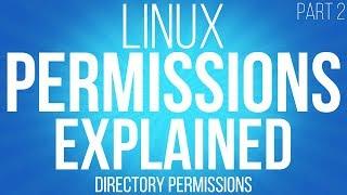 Linux permissions explained - part 2 directory permissions