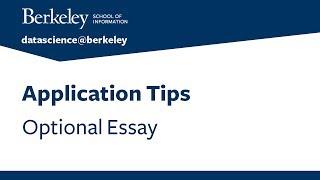 Application Tips – Optional Essay