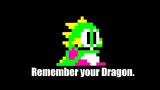 Remember your Bubble Dragon