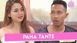 KOST TANTE CANTIK S2 - Ep 11 - Paha Tante