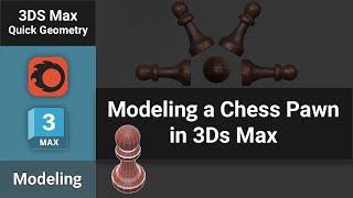 Creating a Chess Pawn with Lathe Modifier in 3Ds Max | Modeling Tutorial