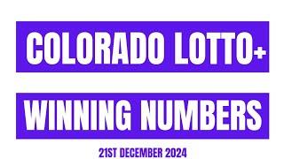 Colorado Lotto+ Winning Numbers 21st December 2024