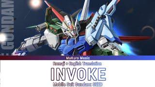 Mobile Suit Gundam: SEED – Opening 1 Full 『 INVOKE 』Lyrics