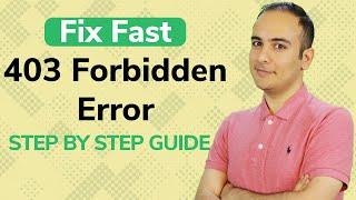 How to Fix The 403 Forbidden Error in WordPress - 2021 Tutorial | Easy FIx