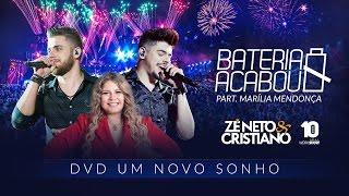 Zé Neto e Cristiano - BATERIA ACABOU part. Marília Mendonça - DVD Um Novo Sonho