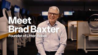 Who Invented the Automatic Litter Box? - Brad Baxter | Litter-Robot Founder’s Story