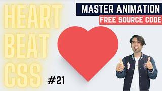 ️ Create Heart Shape & Heartbeat Animation using Pure CSS | CSS Master Series #21