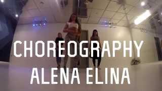 Alena Elina  dancehall/дэнсхолл choreography - Aidonia - Meet Againt