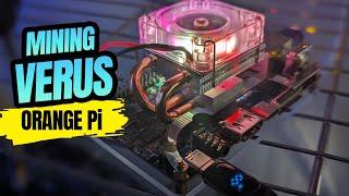 VERUS mining with Orange Pi 5 !