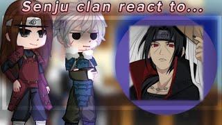 —{Senju clan react to Uchiha clan}—{Itachi Uchiha}—{}—