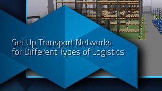 visTABLE®tutorial: Set up transport networks for different types of logistics