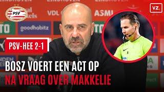 Bosz voert opmerkelijke act op na vraag over fout van Makkelie bij PSV - sc Heerenveen 2-1