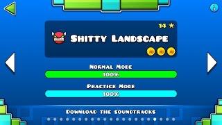 Geometry Dash - 'Sh#tty Landscape' 100% Complete.