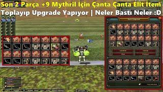 Gaeikhoos - Charındaki Son 2 Parça +9 Myhtril İçin Çanta Çanta İtemle Upgrade Yapıyor! Knight Online