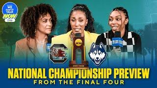 ‘I wouldn’t wanna face UConn:’ National Championship Preview with Lisa Leslie, Renee Montgomery