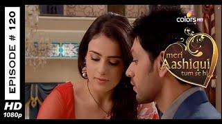 Meri Aashiqui Tum Se Hi - मेरी आशिकी तुम से ही - 8th December 2014 - Full Episode (HD)