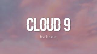 Beach Bunny - Cloud 9 (Lyrics)