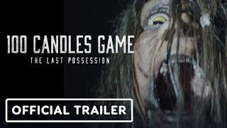 100 Candles Game: The Last Possession - Official Trailer (2024) Nacho Francavilla, Josefina Farina