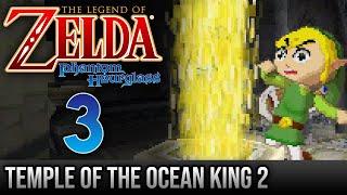 Legend of Zelda Phantom Hourglass Walkthrough 3 Temple of the Ocean King 2