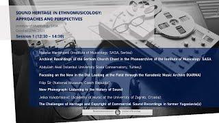 Sound Heritage in Ethnomusicology 2021 - Session 1