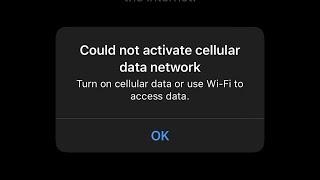 How Do You Fix The iPhone Error Could Not Activate Mobile Data Network